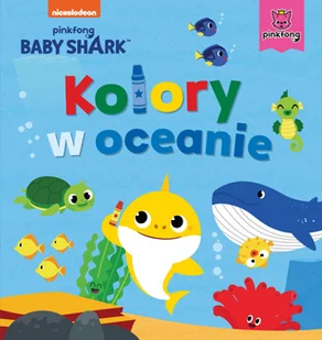 Baby Shark Kolory w oceanie - Literatura popularno naukowa dla młodzieży - miniaturka - grafika 2