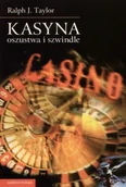 Felietony i reportaże - Universitas Taylor Ralph J. Kasyna, oszustwa i szwindle - miniaturka - grafika 1
