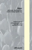 Archeologia - Adam Marszałek Azja edukacja wychowanie modernizacja społeczna - miniaturka - grafika 1