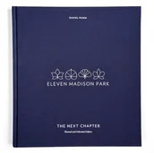 Obcojęzyczne książki kulinarne - Daniel Humm; Will Guidara Eleven Madison Park The Next Chapter - miniaturka - grafika 1