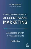 Pozostałe książki - KOGAN PAGE A Practitioner's Guide to Account-Based Marketing: Accelerating Growth in Strategic Accounts - miniaturka - grafika 1
