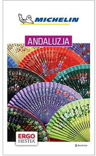 Andaluzja Michelin Wydanie 1 Praca zbiorowa - Przewodniki - miniaturka - grafika 2