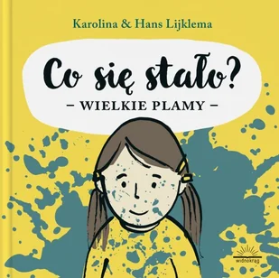 Co się stało? Wielkie plamy - Literatura popularno naukowa dla młodzieży - miniaturka - grafika 2