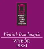 Biografie i autobiografie - Dzieduszycki Wojciech Wojciech Dzieduszycki - miniaturka - grafika 1