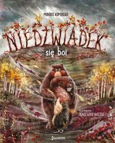 Niedźwiadek się boi - Literatura popularno naukowa dla młodzieży - miniaturka - grafika 2
