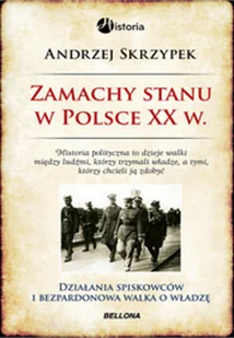 Zamachy stanu w Polsce w XX wieku - Historia Polski - miniaturka - grafika 2