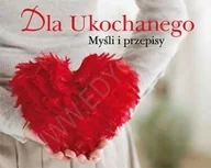 Rozrywka i humor - Smaki życia 4. dla ukochanego. myśli i przepisy (ot) - Wysyłka od 3,99 - miniaturka - grafika 1