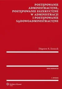 Wolters Kluwer Postępowanie administracyjne, postępowanie egzekucyjne w administracji i postępowanie sądowoadministracyjne - Kmiecik Zbigniew R. - Prawo Wolters Kluwer Postępowanie administracyjne, postępowanie egzekucyjne w administracji i postępowanie sądowoadministracyjne - Kmiecik Zbigniew R. - Prawo - miniaturka - grafika 1
