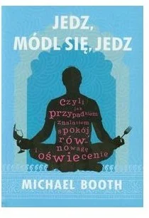 Wydawnictwo Naukowe PWN Jedz módl się jedz - Felietony i reportaże Wydawnictwo Naukowe PWN Jedz módl się jedz - Felietony i reportaże - miniaturka - grafika 1