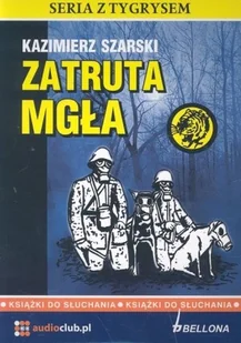 Szarski Kazimierz Cd zatruta mgła książki do słuchania - Militaria i wojskowość - miniaturka - grafika 6