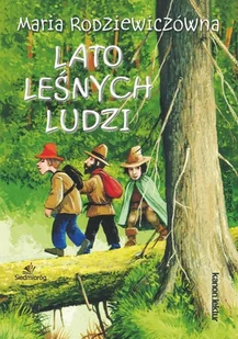 Siedmioróg Lato leśnych ludzi - Pomoce naukowe Siedmioróg Lato leśnych ludzi - Pomoce naukowe - miniaturka - grafika 2