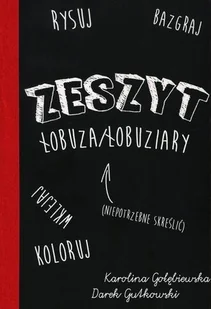 Zeszyt łobuza/łobuziary - Baśnie, bajki, legendy - miniaturka - grafika 2