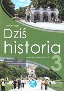 Stowarzyszenie Oświatowców Polskich Historia SBR 3 Dziś historia podręcznik SOP Stanisław Zając - Podręczniki dla liceum - miniaturka - grafika 2