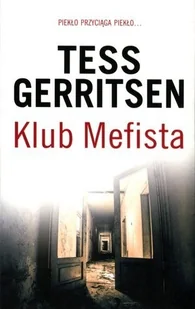 Albatros Klub Mefista Tess Gerritsen 9788378855033 - Powieści - miniaturka - grafika 2