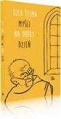 Religia i religioznawstwo - Tyniec Leon Knabit Ojca Leona myśli na dobry dzień - miniaturka - grafika 1