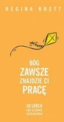 Poradniki psychologiczne - Insignis Bóg zawsze znajdzie Ci pracę - Regina Brett - miniaturka - grafika 1