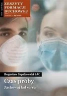 Czasopisma - Bogusław Szpakowski SAC Zeszyty Formacji Duchowej nr 89. Czas próby. Zachowaj ład serca - miniaturka - grafika 1