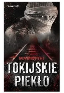 Tokijskie Piekło Mamnishi - Powieści sensacyjne - miniaturka - grafika 2