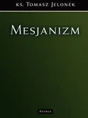 Religia i religioznawstwo - Petrus Tomasz Jelonek Mesjanizm - miniaturka - grafika 1