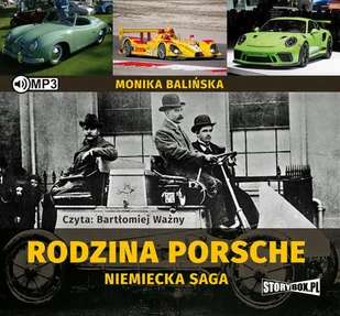Balińska Monika Rodzina Porsche Niemiecka saga - Biografie i autobiografie Balińska Monika Rodzina Porsche Niemiecka saga - Biografie i autobiografie - miniaturka - grafika 1