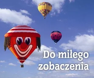 Do miłego zobaczenia. Perełka 197 - Aforyzmy i sentencje - miniaturka - grafika 2