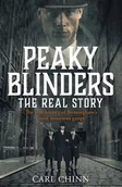 Biografie obcojęzyczne - Carl Chinn Peaky Blinders The Real Story - miniaturka - grafika 1