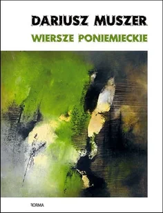 Wiersze poniemieckie - Poezja - miniaturka - grafika 2
