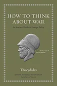 Obcojęzyczne książki historyczne - Thucydides How to Think about War - miniaturka - grafika 1