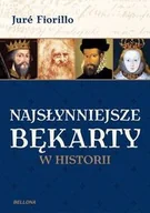 Publicystyka - Bellona Najsłynniejsze bękarty w historii - Fiorillo Jure - miniaturka - grafika 1