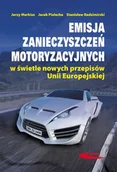 Poradniki motoryzacyjne - Wydawnictwa Komunikacji i Łączności Emisja zanieczyszczeń motoryzacyjnych w świetle... - miniaturka - grafika 1