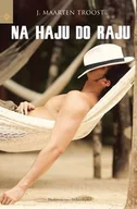 Publicystyka - J. Maarten Troost Na haju do raju - miniaturka - grafika 1