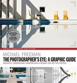 Obcojęzyczne książki o kulturze i sztuce - Michael Freeman The Photographers Eye A graphic Guide - miniaturka - grafika 1