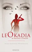 Fantasy - Leokadia w krainie czarów - Włodarczyk Agata Agnieszka - miniaturka - grafika 1