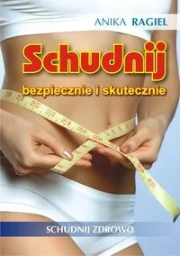 Printex Schudnij skutecznie i bezpiecznie Schudnij zdrowo - Książki kucharskie - miniaturka - grafika 2