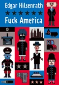 Klasyka - FUCK AMERICA Edgar Hilsenrath - miniaturka - grafika 1