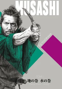 Eiji Yoshikawa Musashi T.1 Zwoje Wiatru i Wody - Powieści i opowiadania - miniaturka - grafika 2