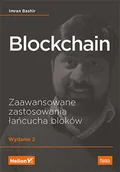 Książki o programowaniu - Imran Bashir Blockchain Zaawansowane zastosowania łańcucha bloków Wydanie II - miniaturka - grafika 1