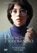 Historia świata - Znak Dziewczyny z Solidarności - Anna Herbich - miniaturka - grafika 1