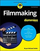 Pozostałe książki - Filmmaking For Dummies (Stoller Bryan Michael) - miniaturka - grafika 1