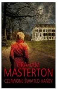 Masterton Graham Czerwone światło hańby - Thrillery - miniaturka - grafika 2