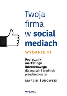 Twoja firma w social mediach - Rozwój osobisty - miniaturka - grafika 2