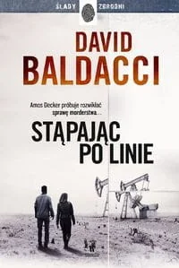 Stąpając po linie. Amos Decker. Tom 6 - Thrillery - miniaturka - grafika 2