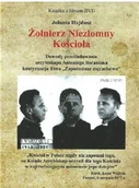 Książki o kulturze i sztuce - Żołnierz Niezłomny Kościoła plus autograf Hajdasz Używana - miniaturka - grafika 1