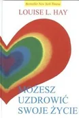 Poradniki psychologiczne - Hay Louise L. Możesz uzdrowić swoje życie - miniaturka - grafika 1