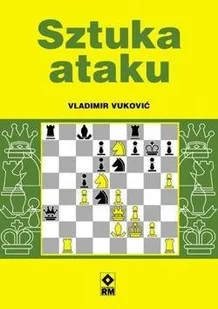 Sztuka ataku - Vukovic Vladimir - Poradniki hobbystyczne - miniaturka - grafika 2