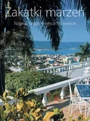 Albumy krajoznawcze - Olesiejuk Sp. z o.o. Zakątki marzeń. Najpiękniejsze miejsca na świecie Schneider Hans-Joachim - miniaturka - grafika 1