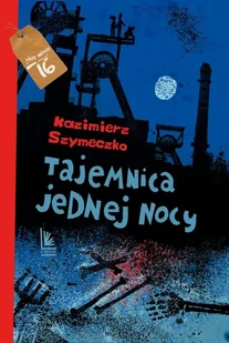 Tajemnica Jednej Nocy Wyd 2 Kazimierz Szymeczko - Proza - miniaturka - grafika 2