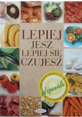 Książki medyczne - Lepiej jesz lepiej się czujesz Używana - miniaturka - grafika 1