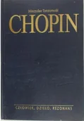 Biografie i autobiografie - Chopin Człowiek dzieło rezonans Używana - miniaturka - grafika 1