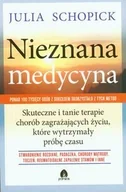 Książki medyczne - Purana Schopick Julia Nieznana medycyna - miniaturka - grafika 1
